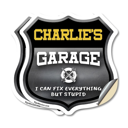Signmission Charlie's Garage I Can Fix Everything But Stupid, 4 inch X 4 inch, Vinyl Decal, 2PK SHI-D-2PACK-4-490-CHARLIE