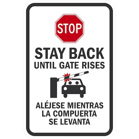 Lyle Stop Stay Back Until Gate Rises, 12x18, Non-Reflective, White G-4877-NA_12x18