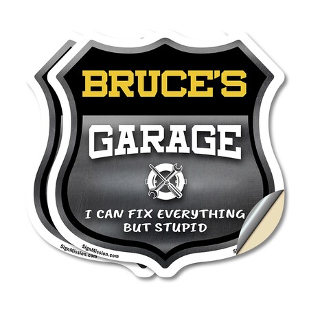 Signmission Bruce's Garage I Can Fix Everything But Stupid, 6 inch X 6 inch, Vinyl Decal, 2PK SHI-D-2PACK-6-490-BRUCE