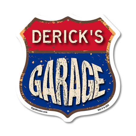 Signmission Derick's Garage, 6 Inch X 6 Inch, Plastic Sign SHI-P-6-383-DERICK