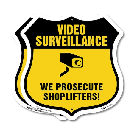 Signmission Video Surveillance Shield Sign We Prosec, 6 inch X 6 inch, Plastic Sign, 2PK SHI-P-2PACK-6-471