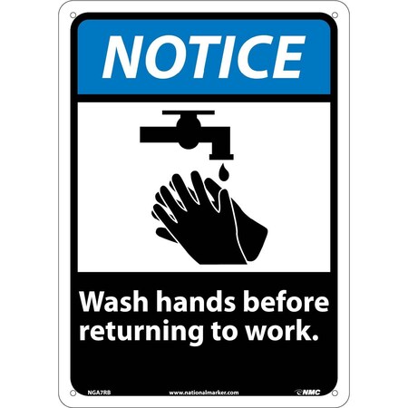 Nmc Notice Wash Hands Before Returning To Work Sign, NGA7RB NGA7RB
