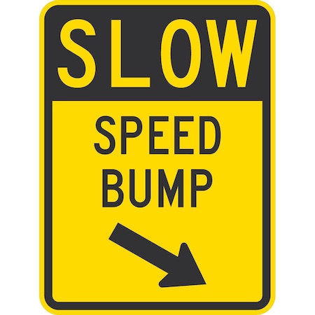 Lyle Slow Speed Bump (Arrow Pointing Bottom Right), 18x24, High Intensity Prismatic, Yellow G-10515-HI_18x24