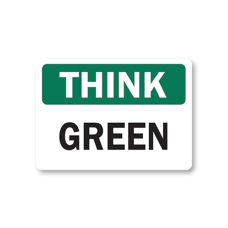 Signmission Think Safety Sign-Green-10in x 14in OSHA Safety Sign, 10" L, 14" H, TS-Green TS-Green