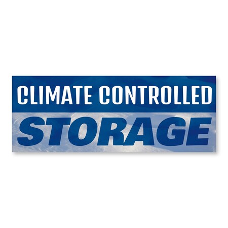 Signmission Climate Controlled Storage, 18 Inch, Decal D-48-30364
