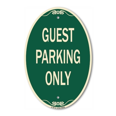 Signmission Guest Parking Only, 12 Inch X 18 Inch Designer, Heavy Gauge Aluminum A-OV-G-1218-9836