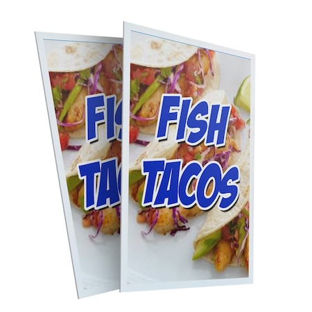 Signmission Fish Tacos, Plastic Signs Only 24 Inch x 36 Inch, Corrugated Plastic, 2PK CSB-2436-2PACK-Fish Tacos