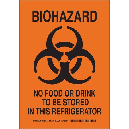 Brady Biohazard No Food Or Drink To Be Stored In This Refrigerator Sign, Polystyrene 126634