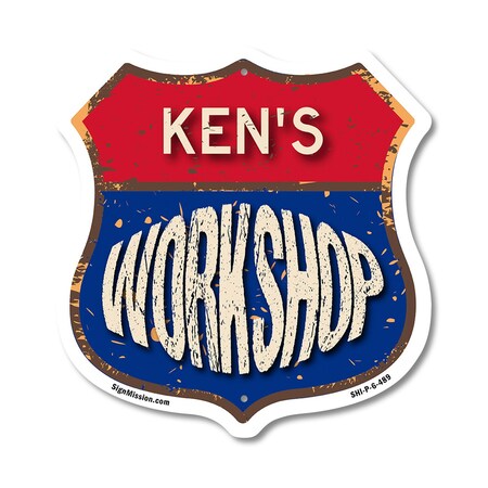 Signmission Ken's Workshop, 6 Inch X 6 Inch, Plastic Sign SHI-P-6-489-KEN