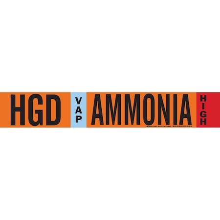 Brady HGD VAP AMMONIA HIGH Pipe Marker, 2.25in H x 14in W, Fits Pipes 2.5in Dia. Thru 7.875in Dia. 145847