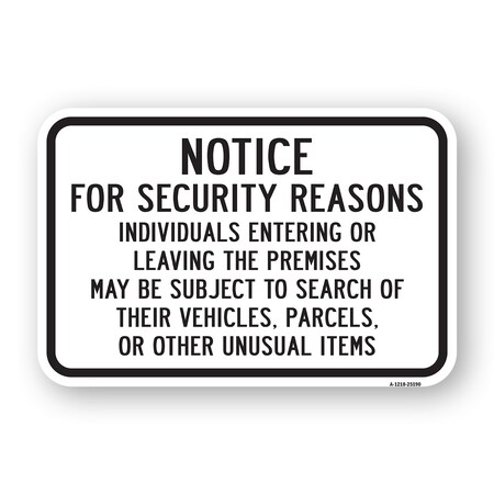 Signmission For Security Persons Entering Leaving Premises May Aluminum, 18" H, A-1824-25190 A-1824-25190