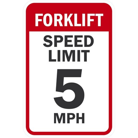 Lyle Forklift, Speed Limit 5 MPH, 12x18, High Intensity Prismatic, White G-4327-HI_12x18