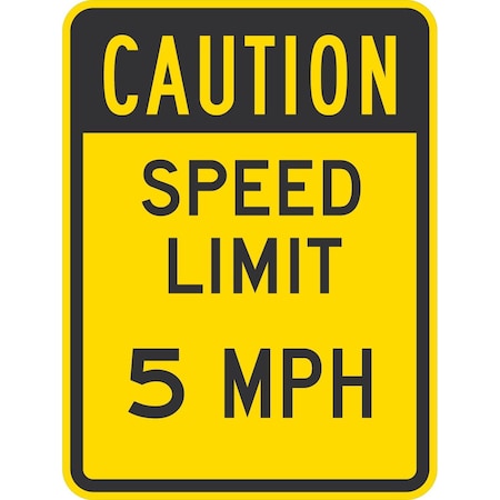 Lyle Caution Speed Limit 5 Mph, 18x24, Non-Reflective, Yellow G-11253-NA_18x24