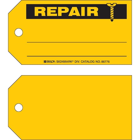 Brady Repair Tag REPAIR Paper 3 x 5.75 Black on Yellow 100/PK, 100PK 86776