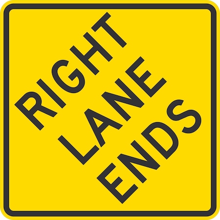 Lyle W9-1R, Right Lane Ends, 24x24, Diamond Grade, Yellow G-12416-DG_24x24
