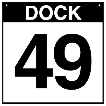 5S Supplies Loading Dock 49 Sign - ALM - 18in x 18in DOCK49-ALM-1818