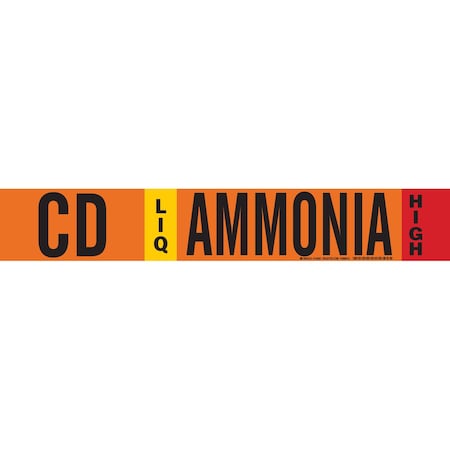 Brady CD LIQ AMMONIA HIGH Pipe Marker, 2.25in H x 14in W, Fits Pipes 2.5in Dia. Thru 7.875in Dia. 145861