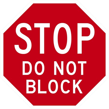 Lyle Stop Do Not Block, 12x12, High Intensity Prismatic, Red G-2100-HI_12x12