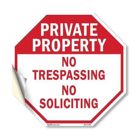 Signmission Private Property No Trespassing No, 18 Inch X 18 Inch, Vinyl Decal OC-D-18-140