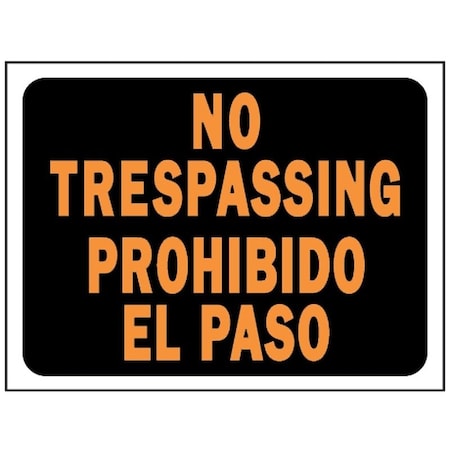 Hy-Ko Hy-Glo Series Identification Sign, Rectangular, NO TRESPASSING, Fluor Orange Legend, Black Background 3070