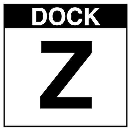 5S Supplies Loading Dock Z Sign - ALM - 12in x 12in DOCKZ-ALM-1212