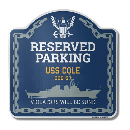 Signmission USS COLE DDG 67, 18 Inch x 18 Inch, Heavy Gauge Aluminum A-DES-N-1818-3607
