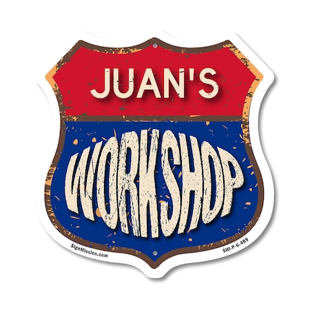 Signmission Juan's Workshop, 6 Inch X 6 Inch, Plastic Sign SHI-P-6-489-JUAN