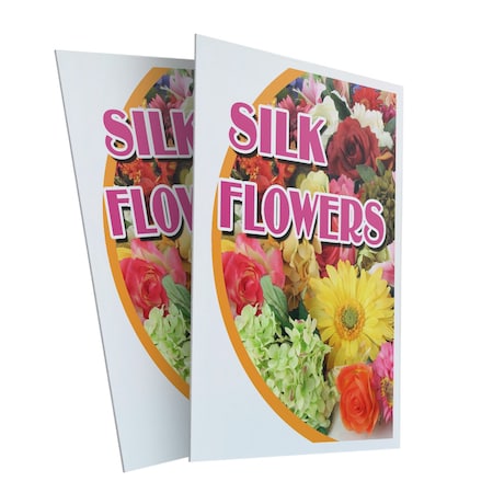 Signmission Silk Flowers, Plastic Signs Only 24 Inch x 36 Inch, Corrugated Plastic, 2PK CSB-2436-2PACK-Silk Flowers