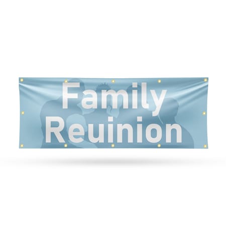 Signmission Family Reunion, 48 Inch x 120 Inch, Vinyl Banner B-120-30571