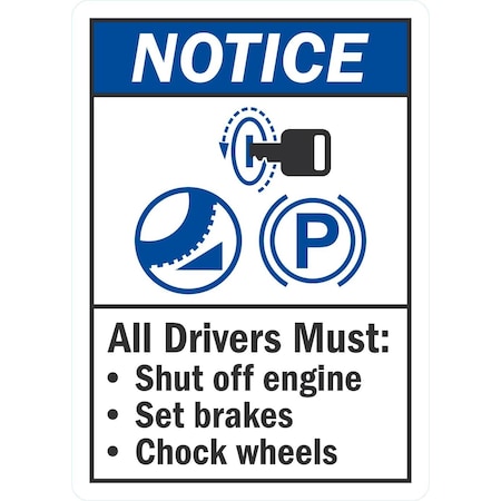 Lyle Notice All Drivers Shut Off Engine, Set Brakes and, 5x7, Non-Reflective, White G-16882-ND_5x7