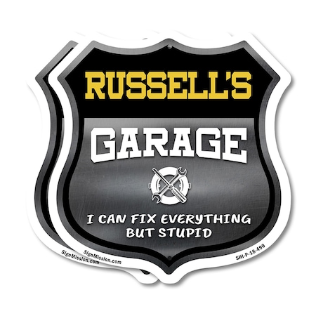 Signmission Russell's Garage I Can Fix Everything But Stupid, 18 inch X 18 inch, Plastic Sign, 2PK SHI-P-2PACK-18-490-RUSSELL