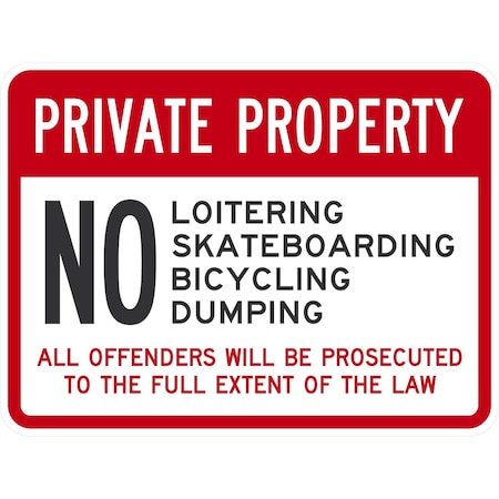 Lyle Private Property No Loitering Skateboarding, 24x18, Engineer Grade, White G-11912-EG_24x18