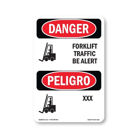Signmission OSHA Danger Sign, 10" Height, Rigid Plastic, Forklift Traffic Be Alert Bilingual, VI-1265 OS-DS-P-710-VI-1265