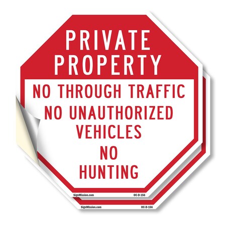 Signmission Private Property No Through Traffic, 10 inch X 10 inch, Vinyl Decal, 2PK OC-D-2PACK-10-156