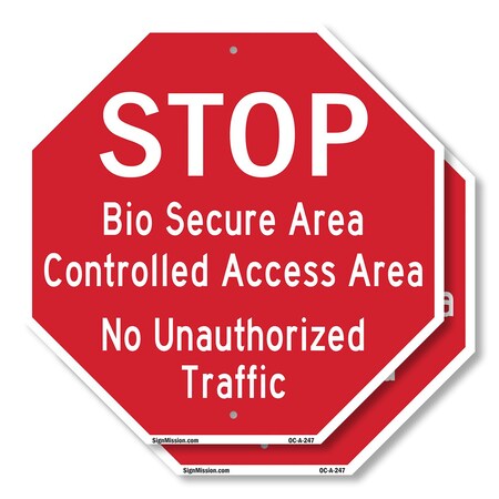Signmission Stop Bio Secure Area Controlled Acc, 10 inch X 10 inch, Aluminum Metal Signs, 2PK OC-A-2PACK-10-247