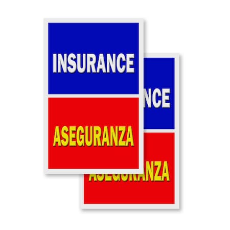 Signmission Insurance Aseguranza, Vinyl Decals Only 24 Inch x 36 Inch, Vinyl Decal, 2PK DSB-2436-2PACK-Insurance Aseguranza