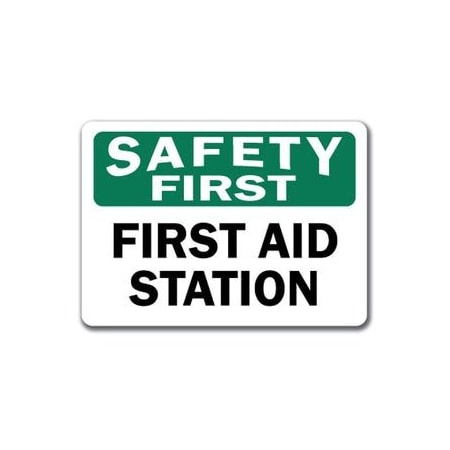 Signmission Safety Sign, 14 in Height, Plastic, 10 in Length, First Aid Station SF-First Aid Station