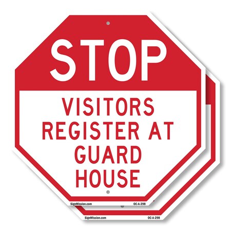 Signmission Stop Visitors Register at Guard Hou, 10 inch X 10 inch, Plastic Sign, 2PK OC-P-2PACK-10-298