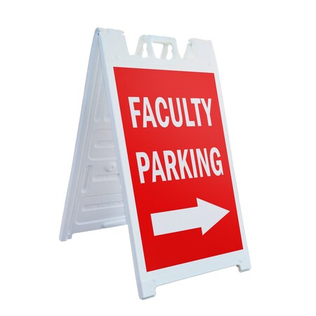 Signmission Faculity Parking With Arrow, A-Frame & 2 Sign Inserts, Heavy-Duty Plastic Frame SBHD-C-2436-Faculity Parking With Arrow