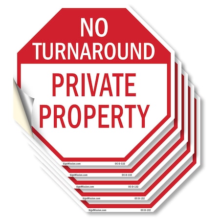 Signmission No Turnaround Private Property, 4 inch X 4 inch, Vinyl Decal, 5PK OC-D-5PACK-4-132
