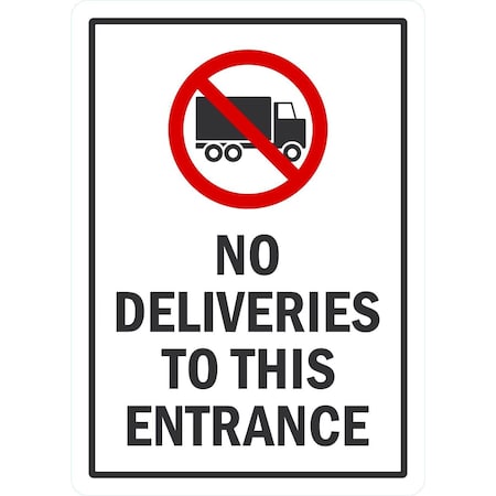 Lyle No Deliveries To This Entrance (W/Sym), 5x7, Non-Reflective, White G-16923-ND_5x7
