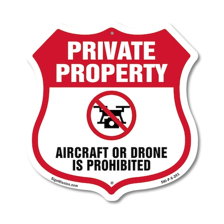 Signmission No Drone Shield Sign Aircraft Or Drone I, 6 Inch X 6 Inch, Plastic Sign SHI-P-6-391