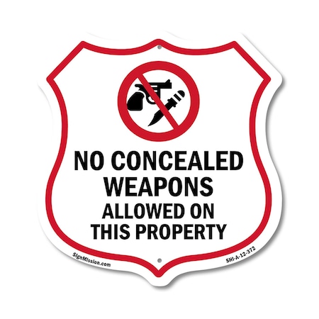 Signmission Concealed Carry Shield Sign No Concealed, 12 Inch X 12 Inch, Aluminum Metal Sign SHI-A-12-372