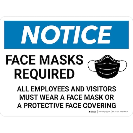 Creative Safety Supply Wall Sign, 27 in Height, 36 in Width, Vinyl with PVC backing WS50408-36