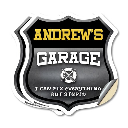 Signmission Andrew's Garage I Can Fix Everything But Stupid, 6 inch X 6 inch, Vinyl Decal, 2PK SHI-D-2PACK-6-490-ANDREW