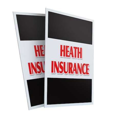 Signmission Health Insurance, Plastic Signs Only 24 Inch x 36 Inch, Corrugated Plastic, 2PK CSB-2436-2PACK-Health Insurance