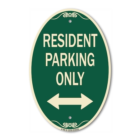 Signmission Reserved Parking Sign Resident Parking Only , 12 In X 18 In Architectural, Heavy Gauge Aluminum A-OV-G-1218-23039