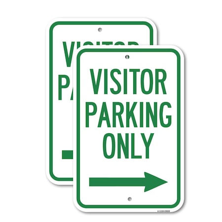 Signmission Reserved Parking Sign Visitor Parking Only With Right , 18'' X 24'', Heavy Gauge Aluminum, 2PK A-1824-2PACK-23020