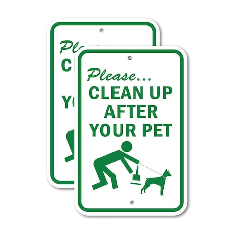 Signmission Please Clean Up After Your Pet, 18'' X 24'' 2 Signs, Heavy Gauge Aluminum, 2PK A-1824-2PACK-2611