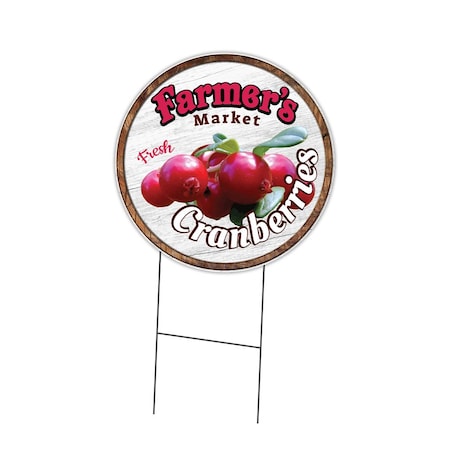 Signmission Farmers Market Cranberries Double Sided Corrugated Plastic Circle Yard, C-24-CIR-DS-WS- Cranberries C-24-CIR-DS-WS- Cranberries